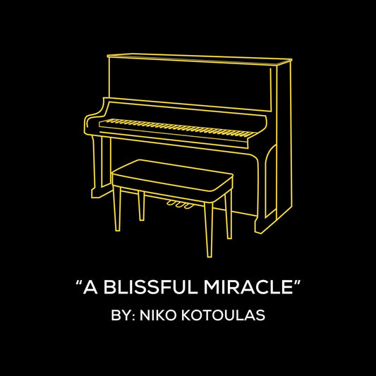 A Blissful Miracle (Piano Sheet Music)