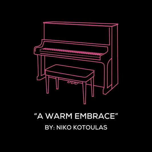 A Warm Embrace (Piano Sheet Music)