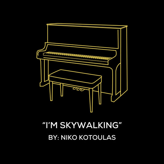 I'm Skywalking (Piano Sheet Music)