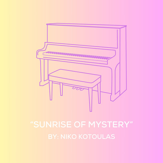 Sunrise Of Mystery (Piano Sheet Music)