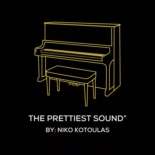 The Prettiest Sound (Piano Sheet Music)