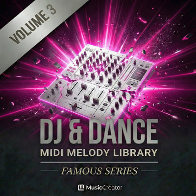 DJ & Dance Famous MIDI Melody Pack Vol. 3