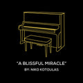 A Blissful Miracle (Piano Sheet Music)
