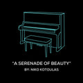 A Serenade of Beauty (Piano Sheet Music)