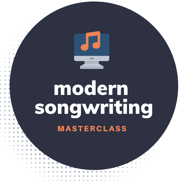 Modern Songwriting Masterclass