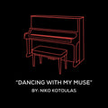 Dancing With My Muse (Piano Sheet Music)