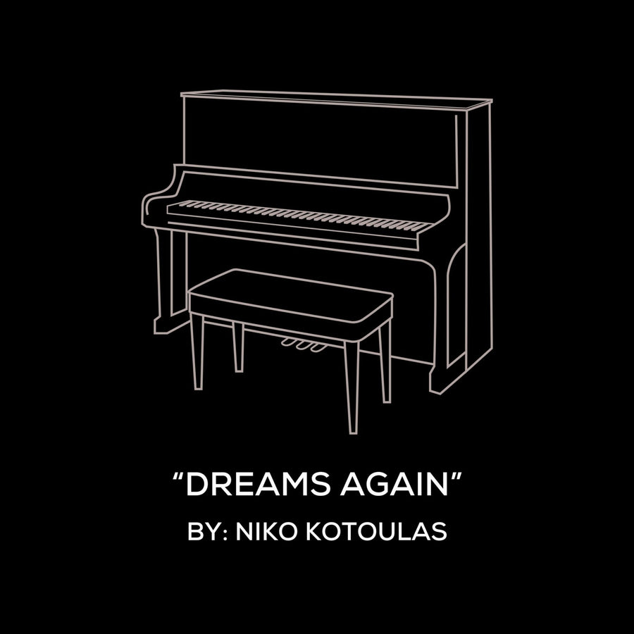Dreams Again (Piano Sheet Music)
