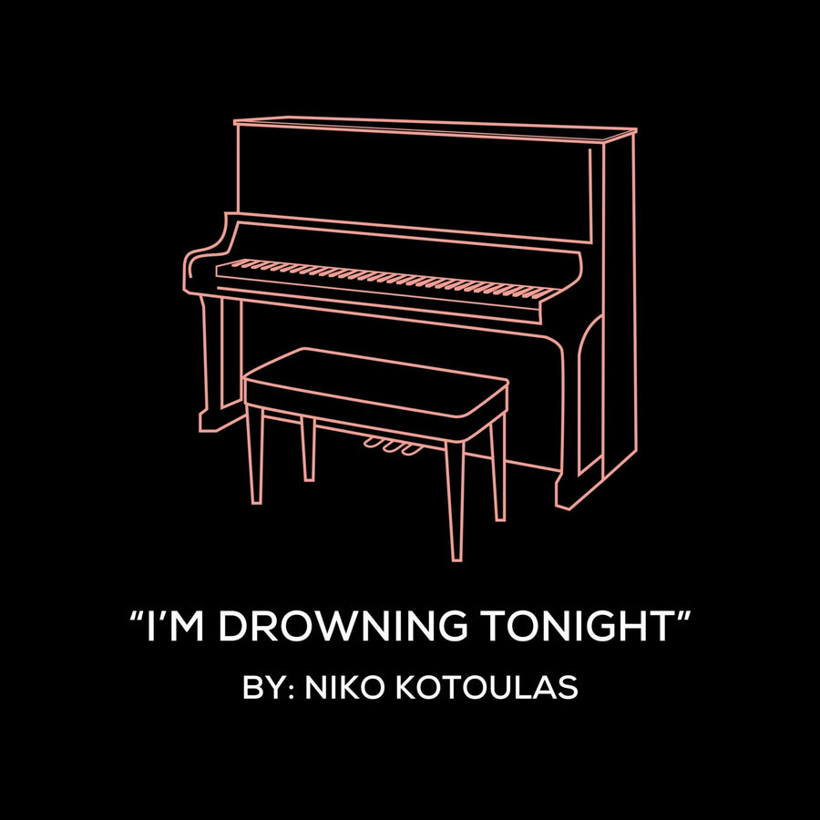 I'm Drowning Tonight (Piano Sheet Music)