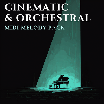 MusicCreator Cinematic & Orchestral MIDI Melody Pack
