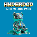 MusicCreator Hyperpop MIDI Melody Pack